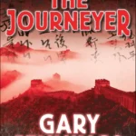 خرید و دانلود نسخه کامل کتاب صوتی انگلیسی سفرگر (مسافر)، اثر گری جنینگز The Journeyer by Gary Jennings