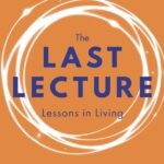 خرید و دانلود نسخه کامل کتاب صوتی انگلیسی آخرین سخنرانی، اثر رندی پاش The Last Lecture by Randy Pausch