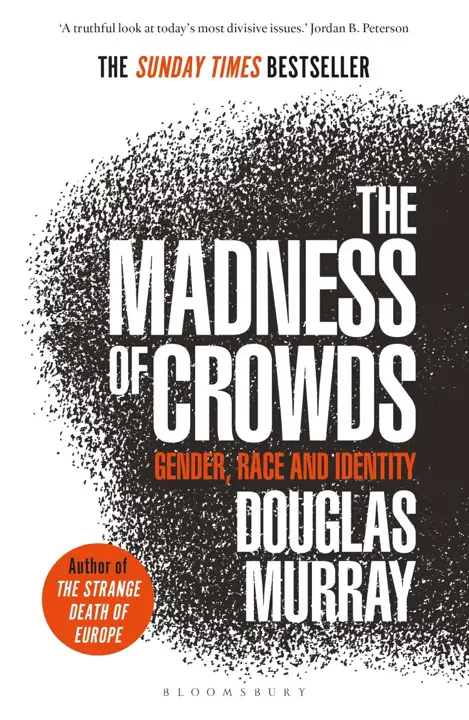 The Madness of Crowds by Douglas Murray_69f309e71ef3f.webp خرید و دانلود نسخه کامل کتاب صوتی انگلیسی جنون جمعیت، اثر داگلاس موری The Madness of Crowds by Douglas Murray - تصویر 1