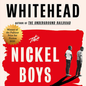 خرید و دانلود نسخه کامل کتاب صوتی انگلیسی پسران نیکل، اثر کلسن وایتهد The Nickel Boys by Colson Whitehead