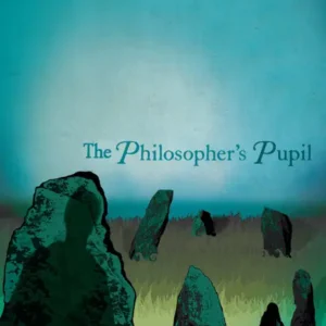 خرید و دانلود نسخه کامل کتاب صوتی انگلیسی شاگرد فیلسوف، اثر آیریس مرداک The Philosopher's Pupil by Iris Murdoch