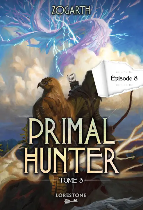 The Primal Hunter 8 by Zogarth_69e74a51c5883.webp خرید و دانلود نسخه کامل کتاب صوتی انگلیسی شکارچی نخستین (جلد ۸)، اثر زوگارت (از مجموعهی شکارچی نخستین) The Primal Hunter 8 by Zogarth - تصویر 1