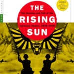 خرید و دانلود نسخه کامل کتاب صوتی انگلیسی خورشید تابان، اثر جان تولند The Rising Sun by John Toland