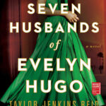 خرید و دانلود نسخه کامل کتاب صوتی انگلیسی هفت شوهر اولین هوگو، اثر تیلور جنکینز رید The Seven Husbands of Evelyn Hugo by Taylor Jenkins Reid