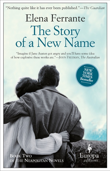 The Story of a New Name by Elena Ferrante_69e9b676d265d.jpeg خرید و دانلود نسخه کامل کتاب صوتی انگلیسی داستان نام جدید، اثر النا فرانته (از مجموعهی رمانهای ناپلی) The Story of a New Name by Elena Ferrante - تصویر 1