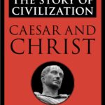 خرید و دانلود نسخه کامل کتاب صوتی انگلیسی تاریخ تمدن: جلد ۳، قیصر و مسیح، اثر ویل دورانت The Story of Civilization: Vol. 3, Caesar and Christ by Will Durant