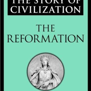 خرید و دانلود نسخه کامل کتاب صوتی انگلیسی تاریخ تمدن: جلد ۶، اصلاح دینی، اثر ویل دورانت The Story of Civilization: Vol. 6, The Reformation by Will Durant