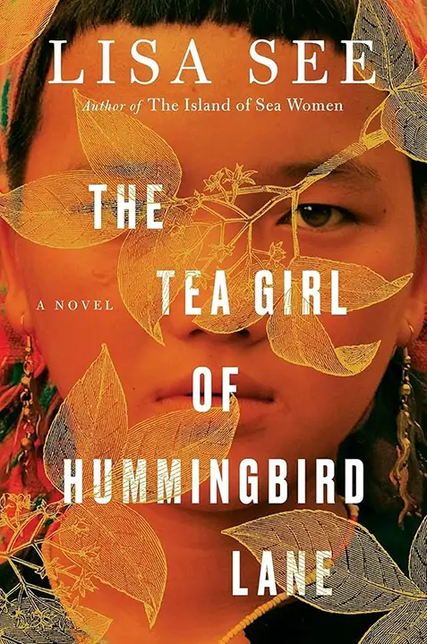 The Tea Girl of Hummingbird Lane by Lisa See_69ef1ba0bdb31.webp خرید و دانلود نسخه کامل کتاب صوتی انگلیسی دختر چای کوچه مرغ مگسخوار، اثر لیسا سی The Tea Girl of Hummingbird Lane by Lisa See - تصویر 1