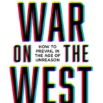 خرید و دانلود نسخه کامل کتاب صوتی انگلیسی جنگ علیه غرب، اثر داگلاس موری The War on the West by Douglas Murray
