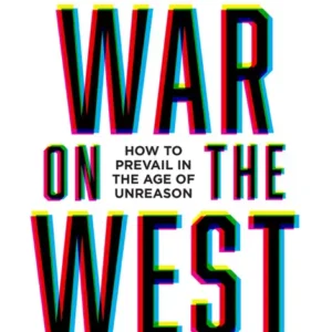 خرید و دانلود نسخه کامل کتاب صوتی انگلیسی جنگ علیه غرب، اثر داگلاس موری The War on the West by Douglas Murray