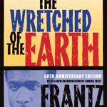 خرید و دانلود نسخه کامل کتاب صوتی انگلیسی دوزخیان روی زمین، اثر فرانتس فانون The Wretched of the Earth by Frantz Fanon