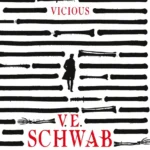 خرید و دانلود نسخه کامل کتاب صوتی انگلیسی شرور، اثر وی. ای. شواب (از مجموعه‌ی شروران) Vicious by V. E. Schwab