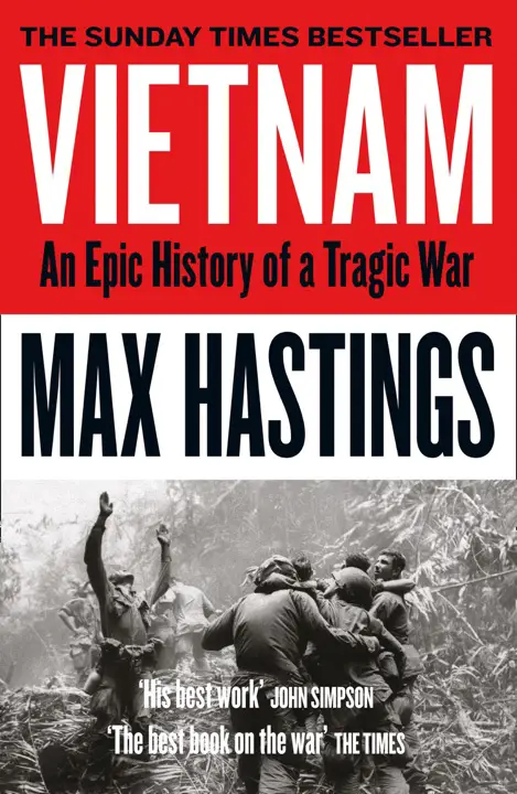 Vietnam: An Epic Tragedy, 1945-1975 by Max Hastings_69ef3f8e308a5.webp خرید و دانلود نسخه کامل کتاب صوتی انگلیسی ویتنام، اثر مکس هستینگز Vietnam: An Epic Tragedy, 1945-1975 by Max Hastings - تصویر 1