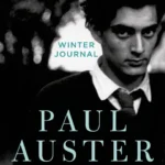 خرید و دانلود نسخه کامل کتاب صوتی انگلیسی خاطرات زمستان، اثر پل استر Winter Journal by Paul Auster