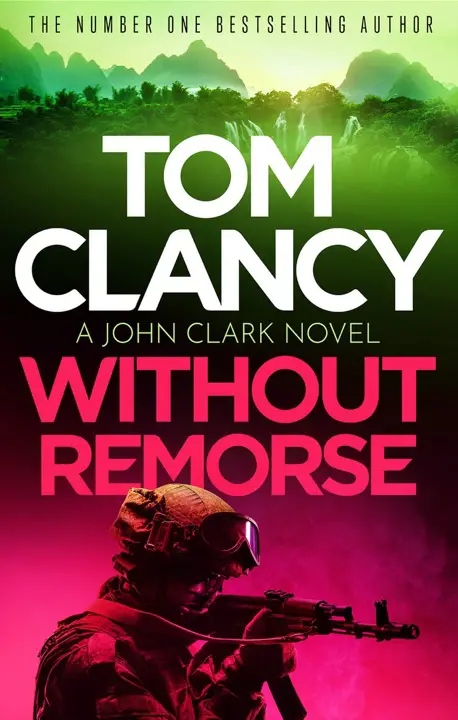 Without Remorse by Tom Clancy_69f225e72f5d9.webp خرید و دانلود نسخه کامل کتاب صوتی انگلیسی بدون پشیمانی، اثر تام کلنسی (از مجموعهی جان کلارک) Without Remorse by Tom Clancy - تصویر 1