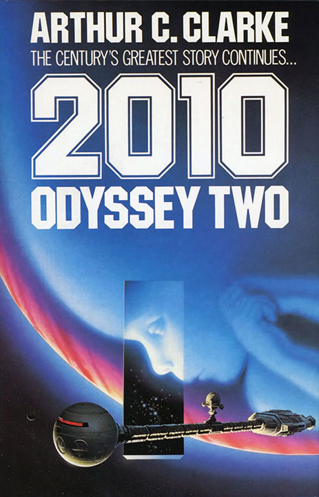 2010: Odyssey Two by Arthur C. Clarke_6a06c360098b9.jpeg خرید و دانلود نسخه کامل کتاب صوتی انگلیسی ۲۰۱۰: ادیسه دو، اثر آرتور سی. کلارک (از مجموعهی ادیسه فضایی) 2010: Odyssey Two by Arthur C. Clarke - تصویر 1