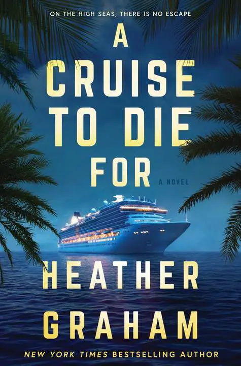 A Cruise to Die For by Heather Graham_6a19867ab9c6a.webp خرید و دانلود نسخه کامل کتاب صوتی انگلیسی آخرین سفر دریایی، اثر هدر گراهام A Cruise to Die For by Heather Graham - تصویر 1