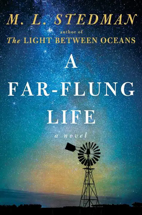 A Far-Flung Life by M.L. Stedman_6a0be0e685bb2.webp خرید و دانلود نسخه کامل کتاب صوتی انگلیسی یک زندگی دورافتاده، اثر ام. ال. استدمن A Far-Flung Life by M.L. Stedman - تصویر 1