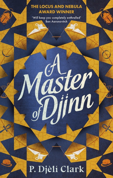 A Master of Djinn by P. Djèlí Clark_6a04a986377e4.jpeg خرید و دانلود نسخه کامل کتاب صوتی انگلیسی ارباب جن، اثر پی. جلی کلارک (از مجموعهی دنیای جن مرده) A Master of Djinn by P. Djèlí Clark - تصویر 1