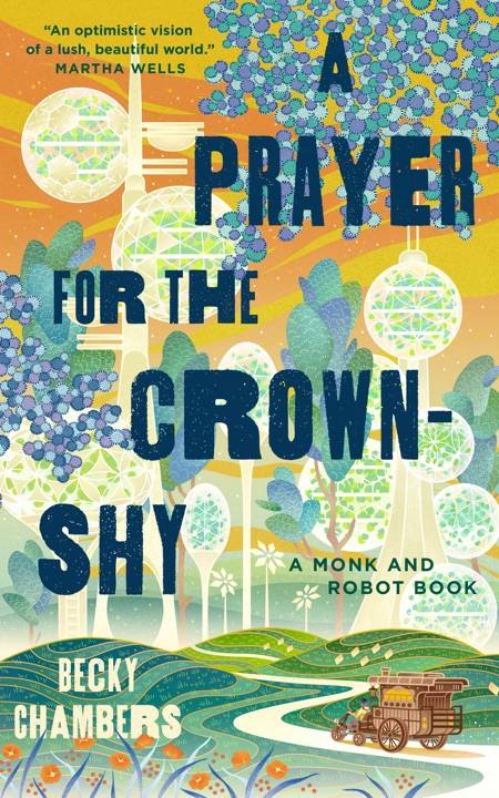 A Prayer for the Crown-Shy by Becky Chambers_6a0381cb9bd4b.jpeg خرید و دانلود نسخه کامل کتاب صوتی انگلیسی دعایی برای تاجگُریز، اثر بکی چمبرز (از مجموعهی راهب و ربات) A Prayer for the Crown-Shy by Becky Chambers - تصویر 1