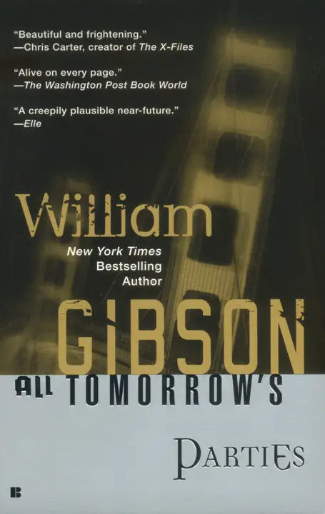 All Tomorrow’s Parties by William Gibson_6a17262c3e156.webp خرید و دانلود نسخه کامل کتاب صوتی انگلیسی تمام مهمانیهای فردا، اثر ویلیام گیبسون (از مجموعهی سهگانه پل) All Tomorrow's Parties by William Gibson - تصویر 1