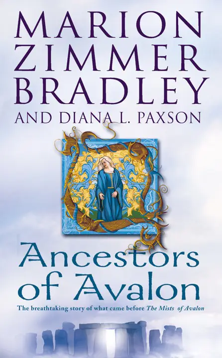 Ancestors of Avalon by Marion Zimmer Bradley_69f78ad78f5d0.webp خرید و دانلود نسخه کامل کتاب صوتی انگلیسی نیاکان آوالون، اثر مریون زیمر بردلی (از مجموعهی آوالون) Ancestors of Avalon by Marion Zimmer Bradley - تصویر 1