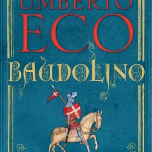 خرید و دانلود نسخه کامل کتاب صوتی انگلیسی باودولینو، اثر اومبرتو اکو Baudolino by Umberto Eco