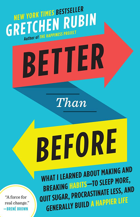 Better Than Before: Mastering the Habits of Our Everyday Lives by Gretchen Rubin_6a0a05496d9c8.jpeg خرید و دانلود نسخه کامل کتاب صوتی انگلیسی بهتر از قبل، اثر گرچن رابین Better Than Before: Mastering the Habits of Our Everyday Lives by Gretchen Rubin - تصویر 1