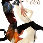 خرید و دانلود نسخه کامل کتاب صوتی انگلیسی سگ سیاه، اثر نیل گیمن Black Dog by Neil Gaiman