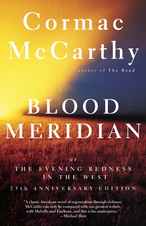 Blood Meridian or the Evening Redness in the West by Cormac McCarthy_69ff511b5c6a6.jpeg خرید و دانلود نسخه کامل کتاب صوتی انگلیسی نصفالنهار خون، اثر کورمک مککارتی Blood Meridian or the Evening Redness in the West by Cormac McCarthy - تصویر 1