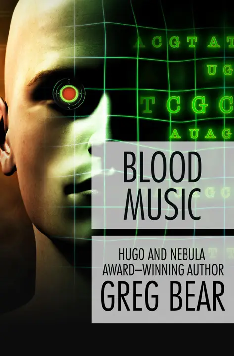 Blood Music by Greg Bear_6a17dff2b0d45.webp خرید و دانلود نسخه کامل کتاب صوتی انگلیسی موسیقی خون، اثر گرگ بیر Blood Music by Greg Bear - تصویر 1