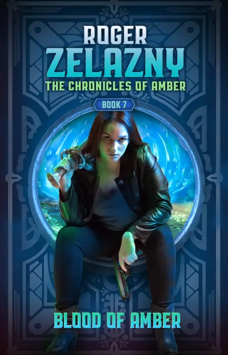 Blood of Amber by Roger Zelazny_6a16b8df453e1.webp خرید و دانلود نسخه کامل کتاب صوتی انگلیسی خون آمبر، اثر راجر زلازنی (از مجموعهی وقایعنگاری امبر) Blood of Amber by Roger Zelazny - تصویر 1