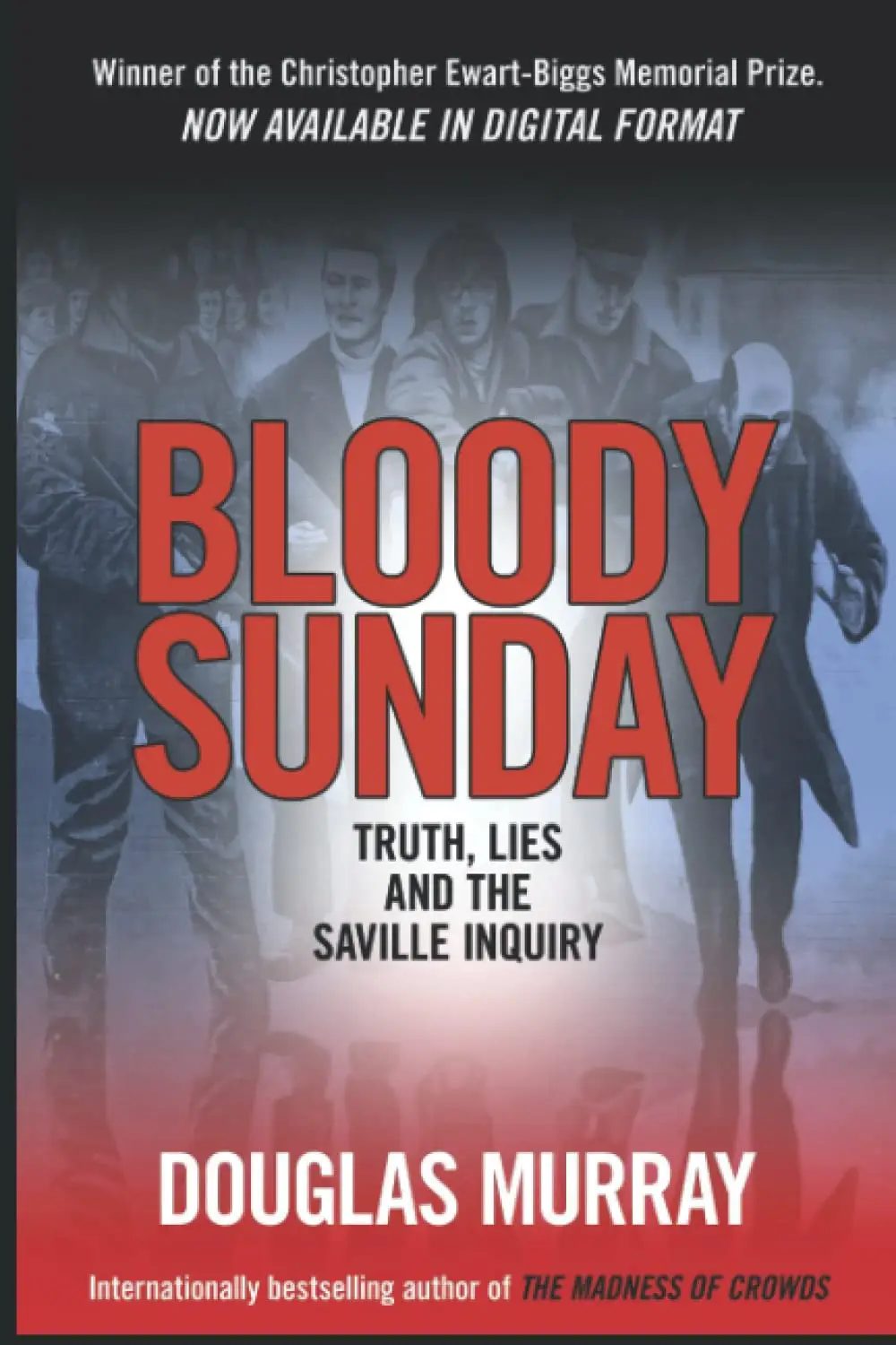 Bloody Sunday by Douglas Murray_6a16bb351609c.webp خرید و دانلود نسخه کامل کتاب صوتی انگلیسی یکشنبه خونین، اثر داگلاس موری Bloody Sunday by Douglas Murray - تصویر 1