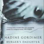 خرید و دانلود نسخه کامل کتاب صوتی انگلیسی دختر برگر، اثر نادین گوردیمر Burger's Daughter by Nadine Gordimer