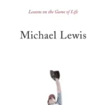 خرید و دانلود نسخه کامل کتاب صوتی انگلیسی مربی، اثر مایکل لوئیس Coach: Lessons on the Game of Life by Michael Lewis