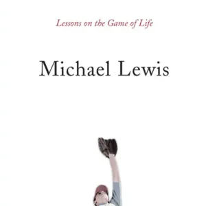 خرید و دانلود نسخه کامل کتاب صوتی انگلیسی مربی، اثر مایکل لوئیس Coach: Lessons on the Game of Life by Michael Lewis