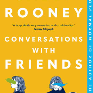 خرید و دانلود نسخه کامل کتاب صوتی انگلیسی گفتگو با دوستان، اثر سالی رونی Conversations with Friends by Sally Rooney