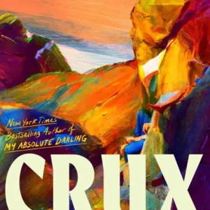 خرید و دانلود نسخه کامل کتاب صوتی انگلیسی نقطه‌ی بی‌بازگشت، اثر گابریل تالنت Crux by Gabriel Tallent