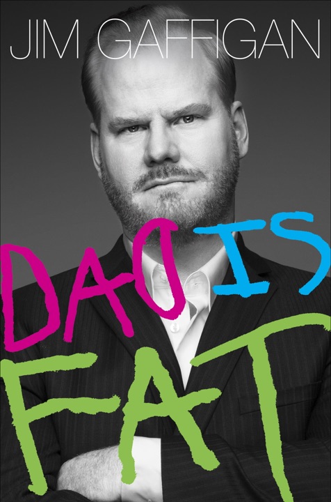 Dad Is Fat by Jim Gaffigan_6a01a6f08cc09.jpeg خرید و دانلود نسخه کامل کتاب صوتی انگلیسی بابا چاق است، اثر جیم گفیگان Dad Is Fat by Jim Gaffigan - تصویر 1