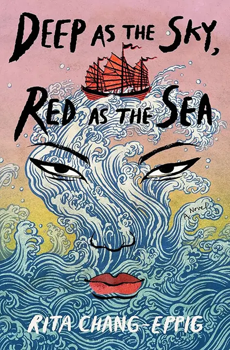 Deep as the Sky, Red as the Sea by Rita Chang-Eppig_6a0e93adca02e.webp خرید و دانلود نسخه کامل کتاب صوتی انگلیسی عمیق چون آسمان، سرخ چون دریا، اثر ریتا چانگ-اپیگ Deep as the Sky, Red as the Sea by Rita Chang-Eppig - تصویر 1