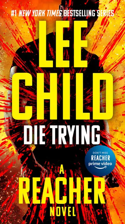 Die Trying by Lee Child_6a16ad9dd770f.webp خرید و دانلود نسخه کامل کتاب صوتی انگلیسی تا پای مرگ، اثر لی چایلد (از مجموعهی جک ریچر) Die Trying by Lee Child - تصویر 1