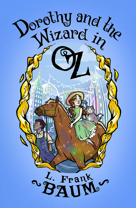 Dorothy and the Wizard in Oz by L. Frank Baum_6a08a1d870fca.jpeg خرید و دانلود نسخه کامل کتاب صوتی انگلیسی دوروتی و جادوگر در اُز، اثر ال. فرانک بام (از مجموعهی سرزمین اُز) Dorothy and the Wizard in Oz by L. Frank Baum - تصویر 1