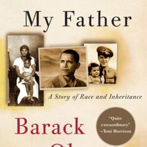 خرید و دانلود نسخه کامل کتاب صوتی انگلیسی رویاهایی از پدرم، اثر باراک اوباما Dreams From My Father: A Story of Race and Inheritance by Barack Obama