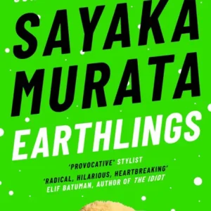 خرید و دانلود نسخه کامل کتاب صوتی انگلیسی زمینی‌ها، اثر سایاکا موراتا Earthlings by Sayaka Murata