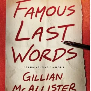 خرید و دانلود نسخه کامل کتاب صوتی انگلیسی کلماتِ آخر، اثر جیلیان مک‌آلیستر Famous Last Words by Gillian McAllister