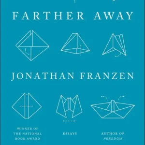 خرید و دانلود نسخه کامل کتاب صوتی انگلیسی دورتر، اثر جاناتان فرنزن Farther Away by Jonathan Franzen