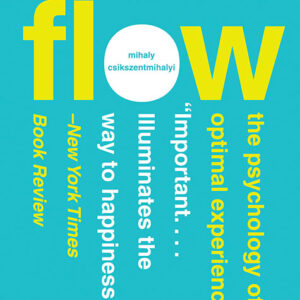 خرید و دانلود نسخه کامل کتاب صوتی انگلیسی غرقگی، اثر میهای چیکسنتمیهایی Flow: The Psychology of Optimal Experience by Mihaly Csikszentmihalyi