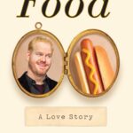 خرید و دانلود نسخه کامل کتاب صوتی انگلیسی غذا: یک داستان عاشقانه، اثر جیم گفیگان Food: A Love Story by Jim Gaffigan