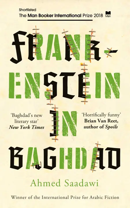Frankenstein in Baghdad by Ahmed Saadawi_6a15694c97567.webp خرید و دانلود نسخه کامل کتاب صوتی انگلیسی فرانکشتاین در بغداد، اثر احمد سعداوی Frankenstein in Baghdad by Ahmed Saadawi - تصویر 1