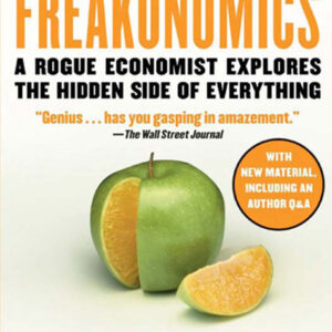 خرید و دانلود نسخه کامل کتاب صوتی انگلیسی فریکونومیکس، اثر استیون لویت، استیون دابنر Freakonomics: A Rogue Economist Explores the Hidden Side of Everything by Stephen J. Dubner, Steven D. Levitt